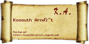 Kossuth Arnót névjegykártya
